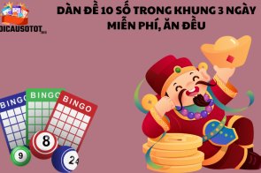 Dàn đề 10 số trong khung 3 ngày miễn phí, ăn đều