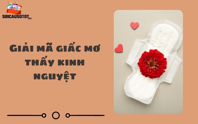 Mơ thấy máu kinh bắn lên người