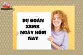 Soi cầu tốt – Dự đoán XSMB ngày 09/03/2025 chuẩn xác nhất