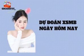 Soi cầu tốt – Dự đoán XSMB ngày 17/05/2024 chuẩn xác nhất