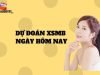 Soi cầu tốt – Dự đoán XSMB ngày 11/03/2025 chuẩn xác nhất