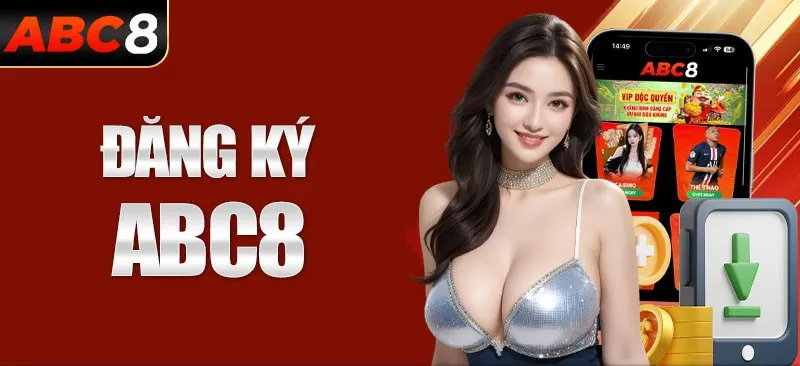 Các bước đăng ký tài khoản tại ABC8