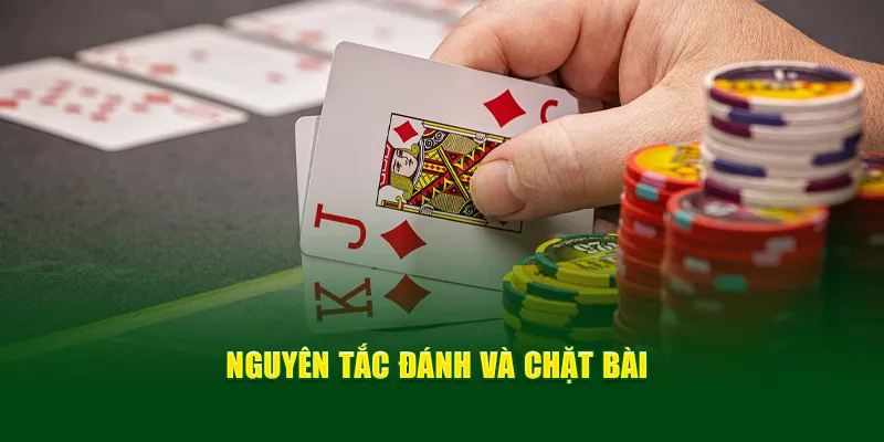 Nguyên tắc đánh và chặt 