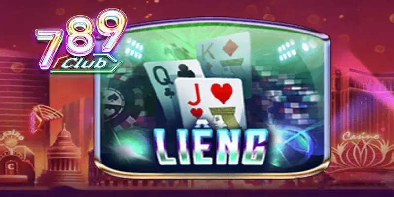 Mẹo chơi game bài liêng 789Club luôn thắng